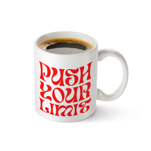 Motivation Push Your Limit Mug