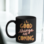 Black Printed Mug- Motivational Quote Believes In Yourself Printed Mug
