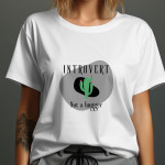 Single Side Introvert Not A Hugger Design Printed - White T-Shirt - Rounded Neck T-Shirt For Women