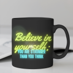 Black Printed Mug- Motivational Quote Believes In Yourself Printed Mug