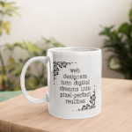 White Printed Mug - Web designer Coder Quote